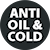 Anti oil cold