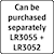 Separately LR3055  LR3052